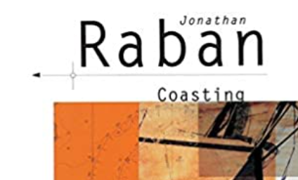 Coasting by Jonathan Raban
