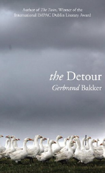 The Detour Gerbrand Bakker review