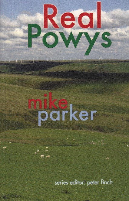 Real Powys by Mike Parker review