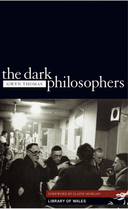 The Dark Philosophers Gwyn Thomas Parthian