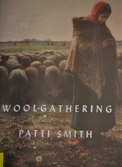 Woolgathering by Patti Smith review