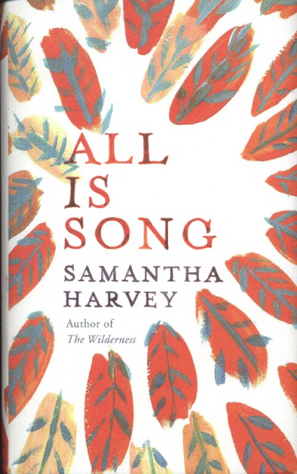 All is Song by Samantha Harvey review
