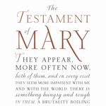 The Testament of Mary by Colm Toibin