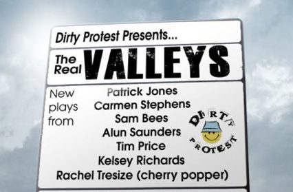 Dirty Protest's The Real Valleys