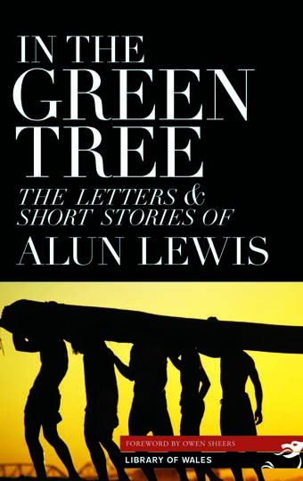 In the Green Tree review Alun Lewis
