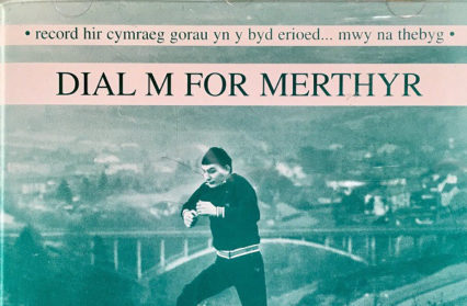 Dial M for Merthyr