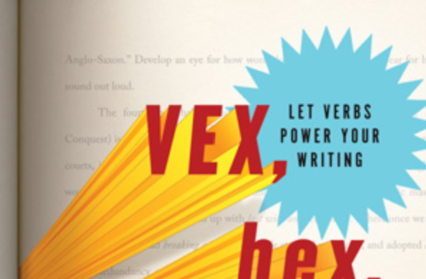 Vex, Hex, Smash, Smooch by Constance Hale