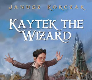 Books | Kaytek the Wizard by Janusz Korczak