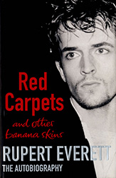 Rupert+Everett+-+Red+Carpets+And+Other+Banana+Skins+-+Autograhed+-+BOOK-574087