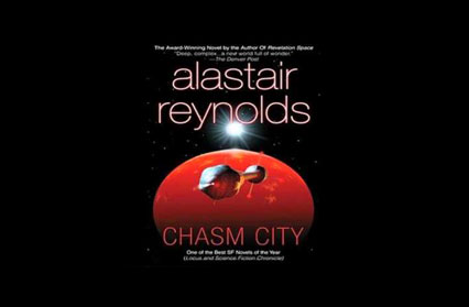 Chasm City by Alastair Reynolds Greatest Welsh Novel