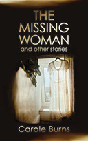 FICTION | The Missing Woman by Carole Burns