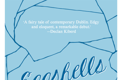 Eggshells by Catriona Lally | Fiction
