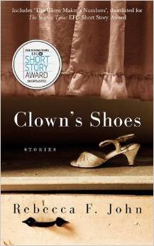 Rebecca F. John, Clown's Shoes