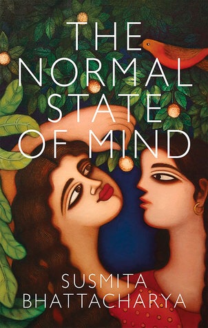 Susmita Bhattacharya, The Normal State of Mind, Mumbai