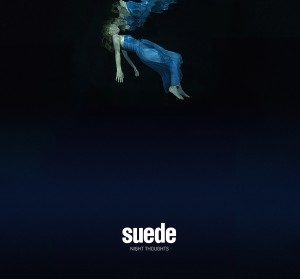 'Night Thoughts' by Suede