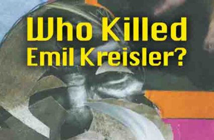 Who Killed Emli Kreisler? Nigel Jarrett