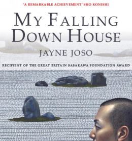 Books | My Falling Down House by Jayne Joso