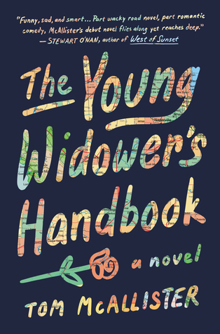 The Young Widower's Handbook by Tom McAllister