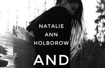 And Suddenly You Find Yourself Natalie Ann Holborow
