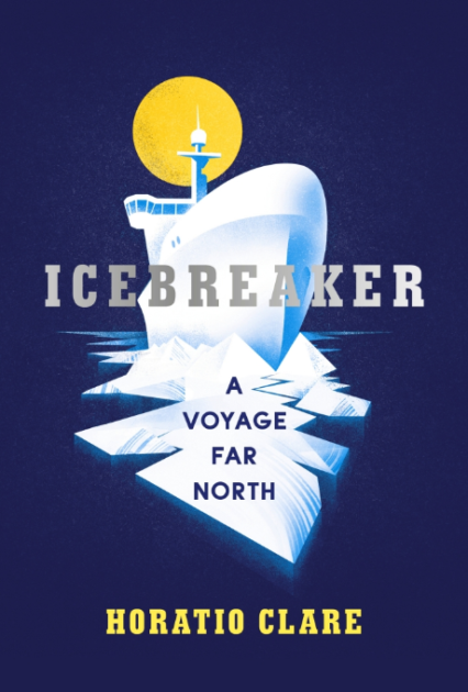 Horatio Clare | A Voyage Far North | Travel Novel