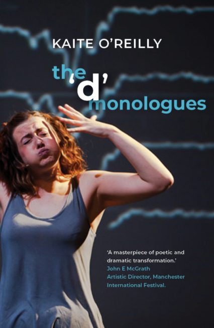 The 'd' monologues o'Reilly