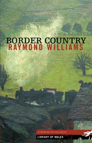 Raymond Williams Border Country book cover Library of Wales