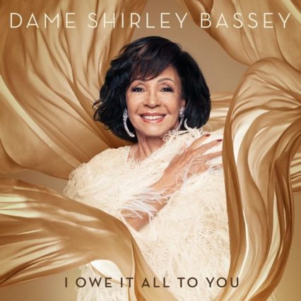 I Owe It All To You by Shirley Bassey