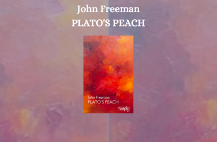 Plato’s Peach by John Freeman