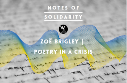 Ukraine, Zoë Brigley | Poetry in a Crisis