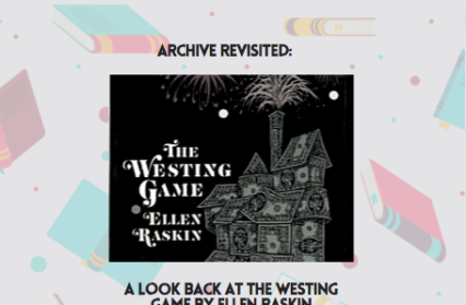 A Look Back at The Westing Game by Ellen Raskin