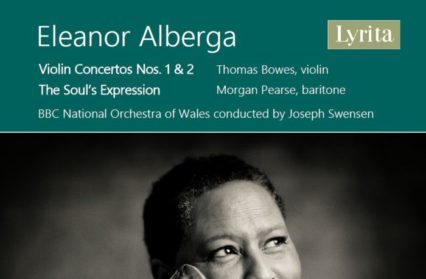 Eleanor Alberga | Violin Concertos Nos. 1 & 2 | The Soul’s Expression