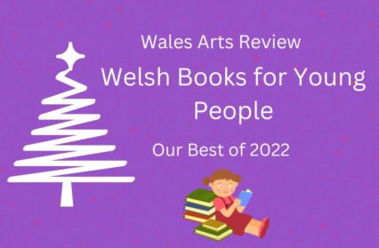 Welsh Books for Young People: Our Best of 2022