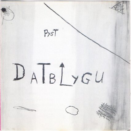 Pyst by Datblygu (1990)